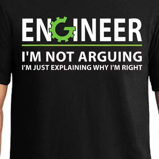 Engineer I'm Not Arguing Funny Engineering Quote Engineers Pajama Set