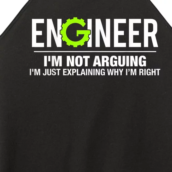 Engineer I'm Not Arguing Funny Engineering Women’s Perfect Tri Rocker Tank