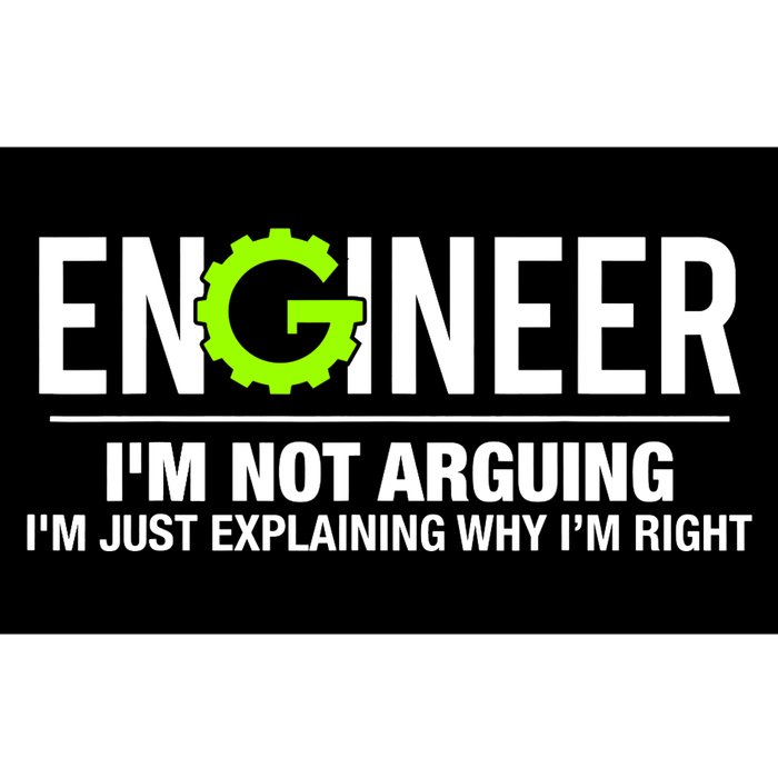 Engineer I'm Not Arguing Funny Engineering Bumper Sticker