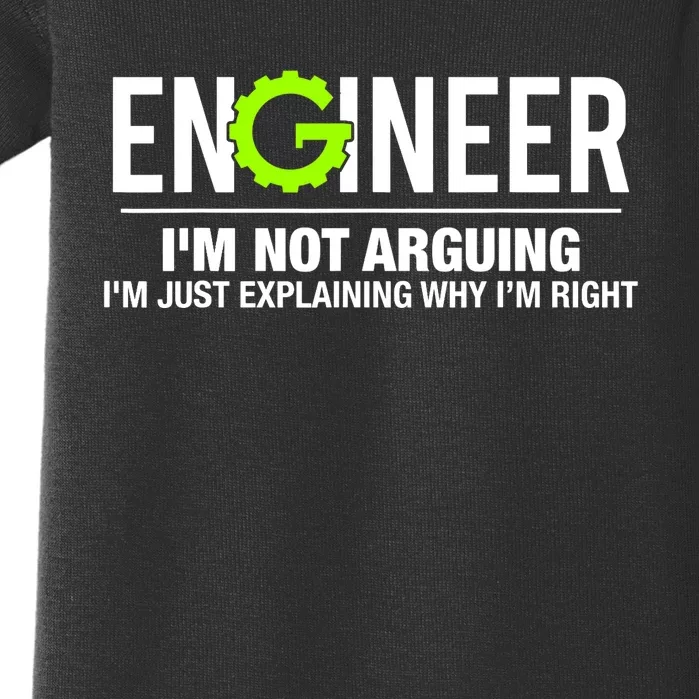 Engineer I'm Not Arguing Funny Engineering Baby Bodysuit