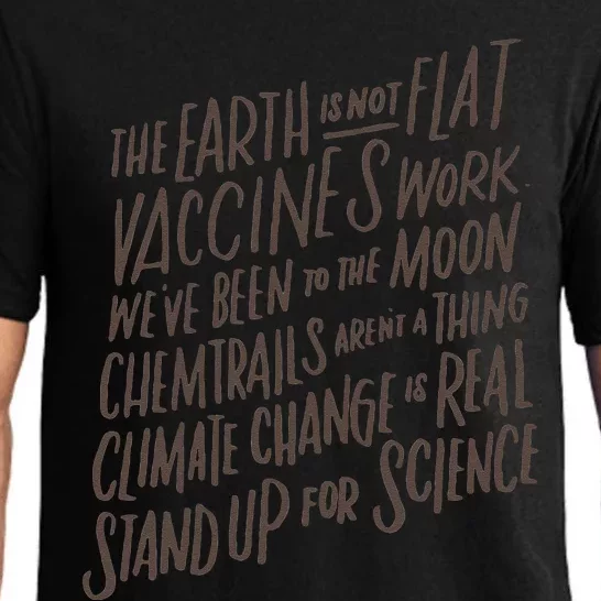 Earth Is Not Flat Stand Up For Science Teacher Pajama Set