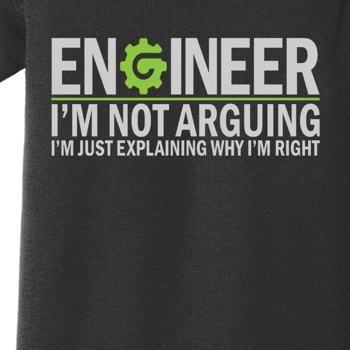 Engineer I'm Not Arguing Funny Engineering Quote Engineers Baby Bodysuit