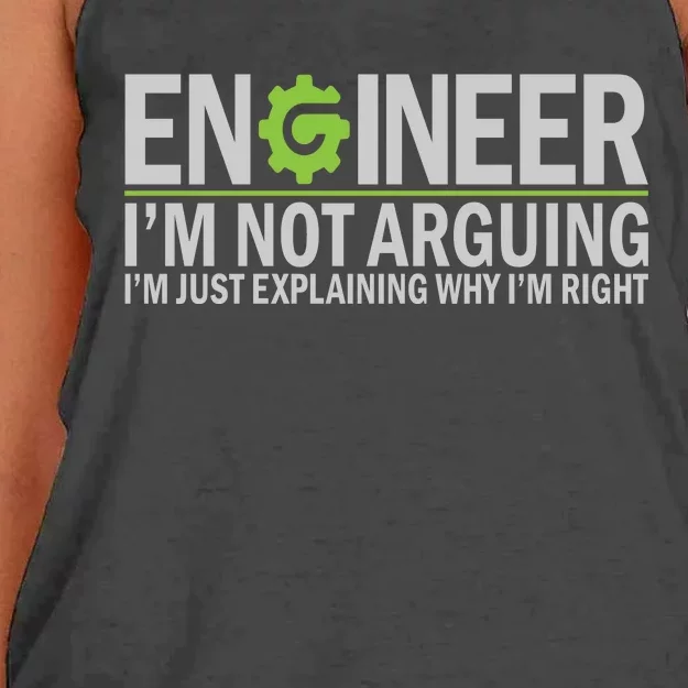 Engineer I'm Not Arguing Funny Engineering Quote Engineers Women's Knotted Racerback Tank