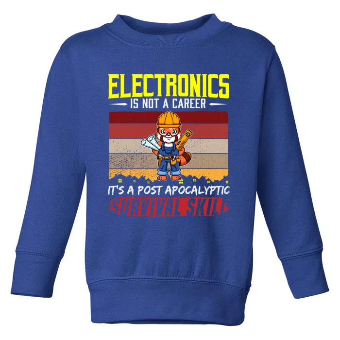 Electrician Is Not A Career Electricity Wire Cute Gift Toddler Sweatshirt