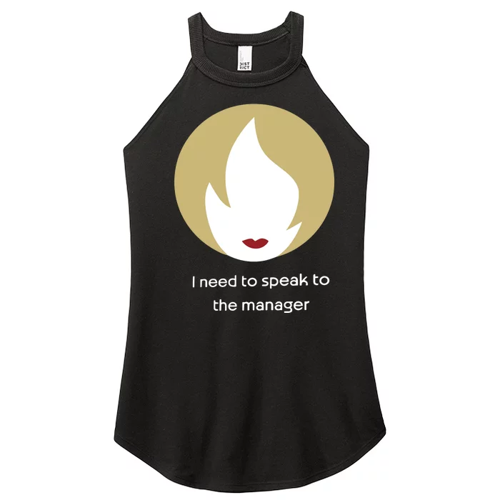 Emotionalclub I Need To Speak To The Manager Women’s Perfect Tri Rocker Tank