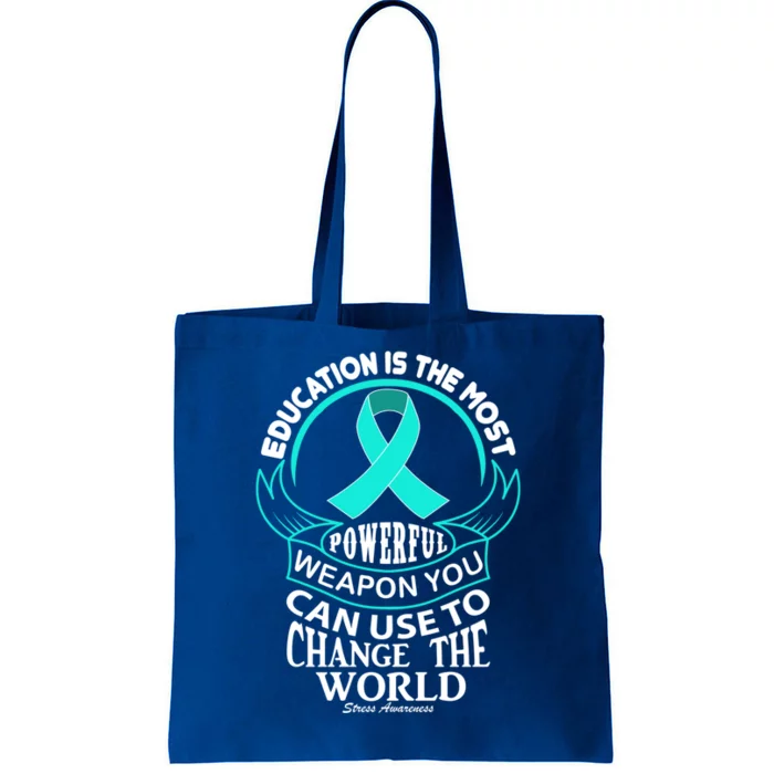 Education Is Powerful Stress Awareness Funny Gift Tote Bag