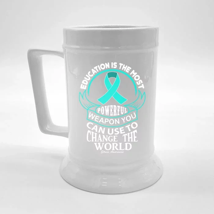 Education Is Powerful Stress Awareness Cute Gift Front & Back Beer Stein