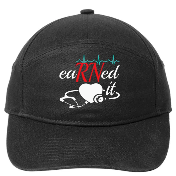 Earned It RN Nurse Nursing Graduation 7-Panel Snapback Hat