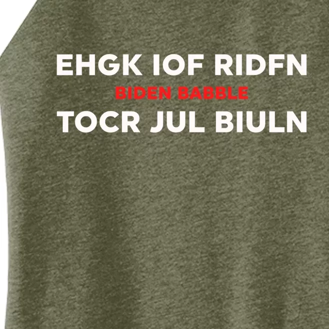 Ehgk Iof Ridfn Tocr Jul Biuln Biden Babble Women’s Perfect Tri Rocker Tank