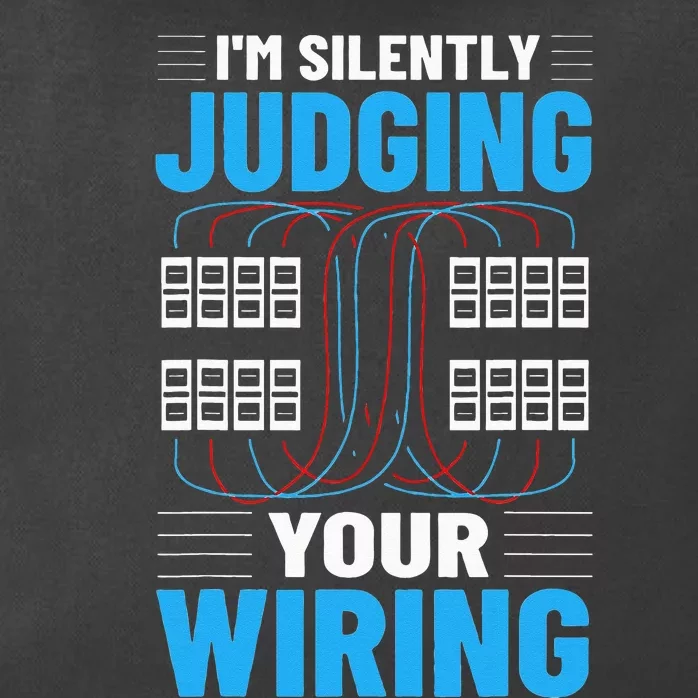 Electrical I'm Silently Judging Your Wiring Electric Worker Zip Tote Bag