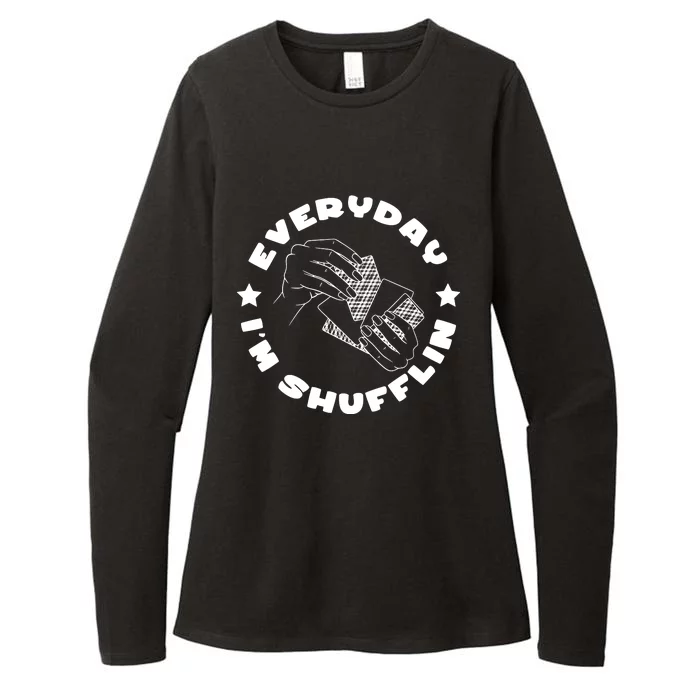 Everyday IM Shufflin Card Player Womens CVC Long Sleeve Shirt