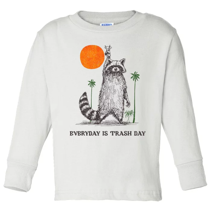 Everyday Is Trash Day Toddler Long Sleeve Shirt