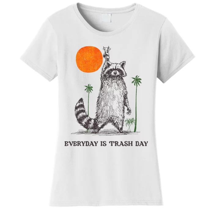 Everyday Is Trash Day Women's T-Shirt