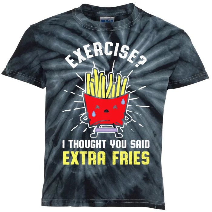 Exercise I Thought You Said Extra Fries Workout Fries Lover Kids Tie-Dye T-Shirt