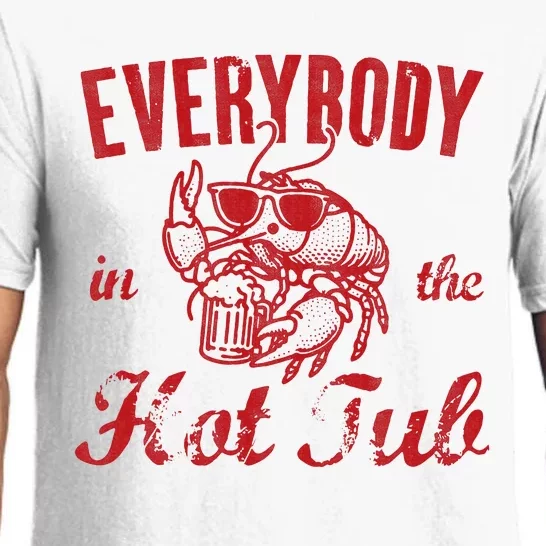 Everybody In The Hot Tub Funny Southern Crawfish Season Pajama Set