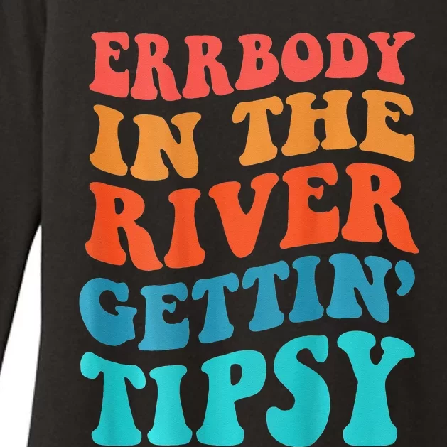 Errbody in the river getting tipsy Womens CVC Long Sleeve Shirt