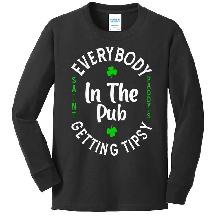 Everybody In The Pub Getting Tipsy St Patrick's Day Kids Long Sleeve Shirt