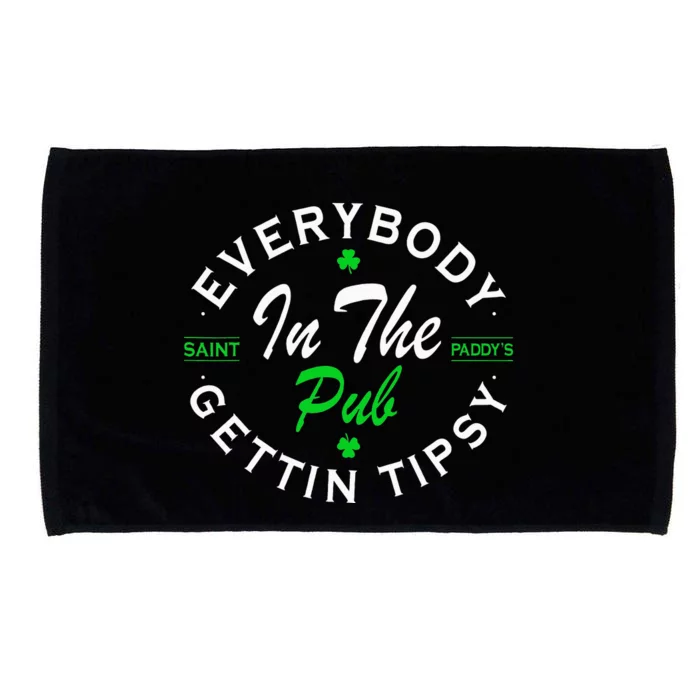 Everybody In The Pub Getting Tipsy St Patricks Day Microfiber Hand Towel