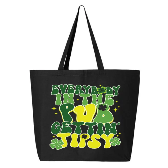 Everybody In The Pub Getting Tipsy Funny St Pattys Day 25L Jumbo Tote