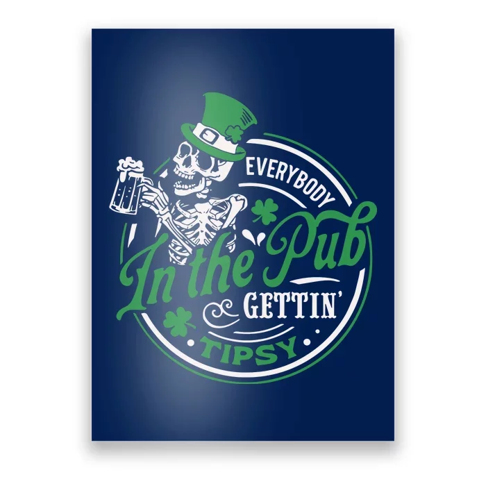 Everybody In The Pub Gettintipsy Poster