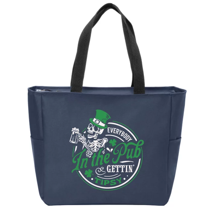 Everybody In The Pub Gettintipsy Zip Tote Bag