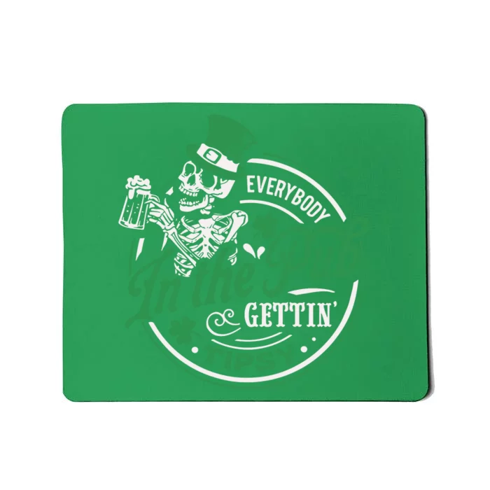 Everybody In The Pub Gettintipsy Drinking Irish Mousepad