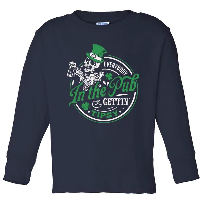 Everybody In The Pub Gettintipsy Drinking Irish Toddler Long Sleeve Shirt