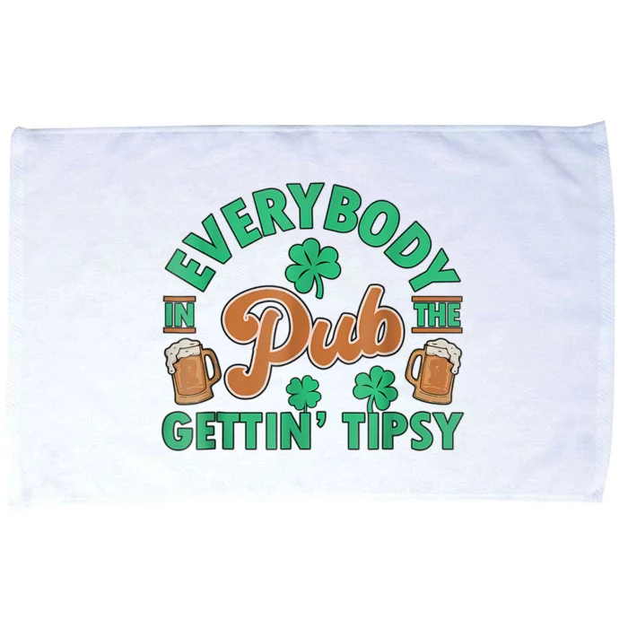 Everybody In The Pub Getting Tipsy Funny St Patrick's Day Microfiber Hand Towel