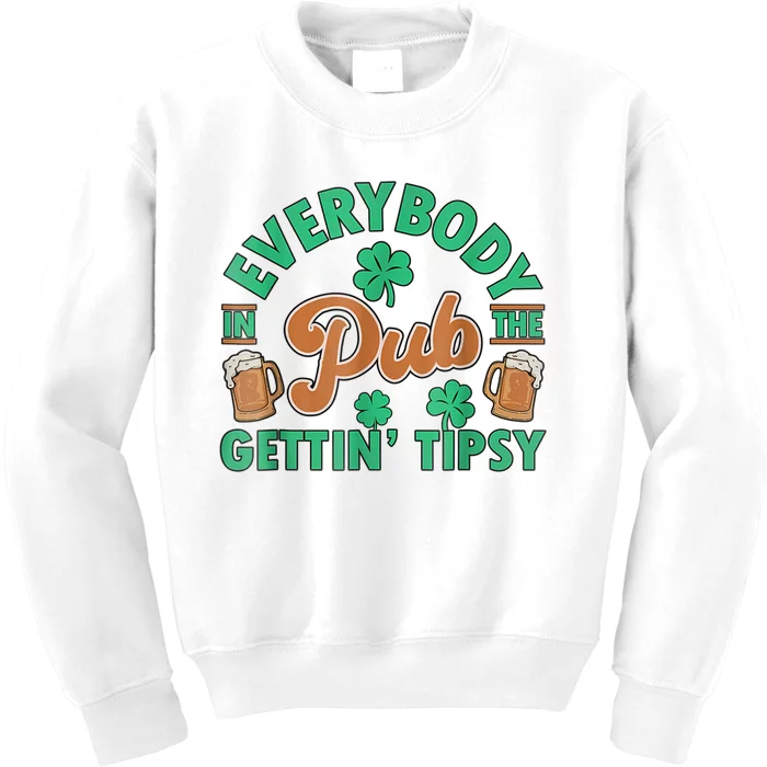 Everybody In The Pub Getting Tipsy Funny St Patrick's Day Kids Sweatshirt