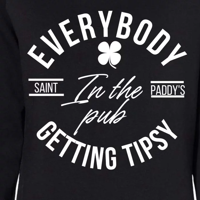 Everybody In The Pub Getting Tipsy Womens California Wash Sweatshirt