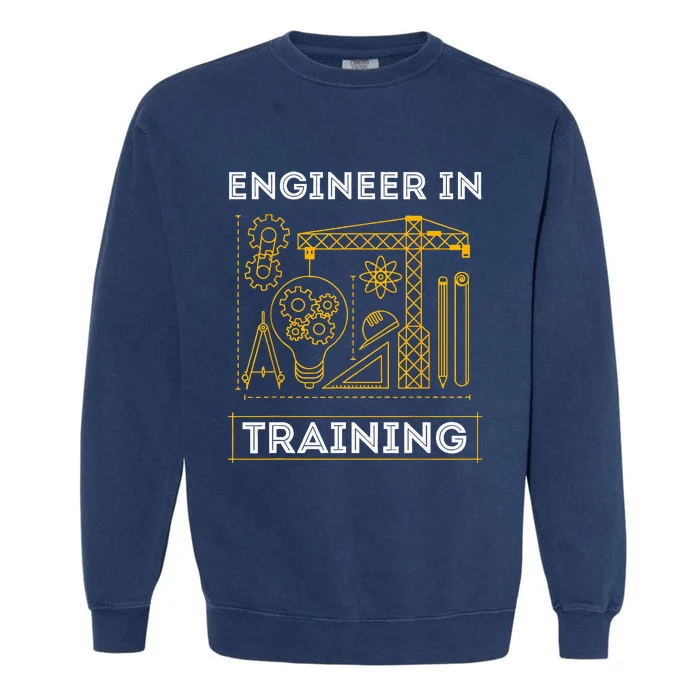 Engineer In Training Future Engineer Holding Engineering Garment-Dyed Sweatshirt