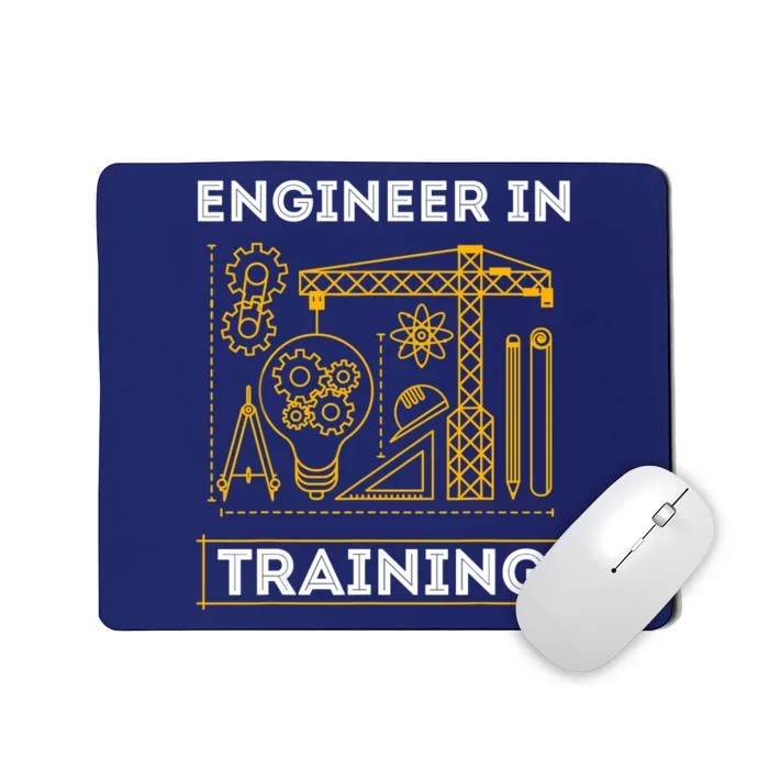 Engineer In Training Future Engineer Holding Engineering Mousepad