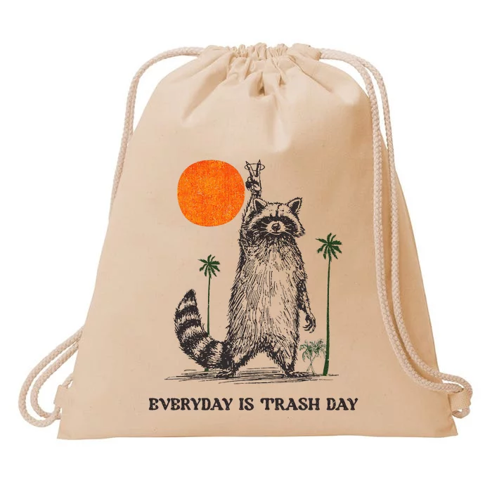 Everyday Is Trash Day Raccoon Drawstring Bag