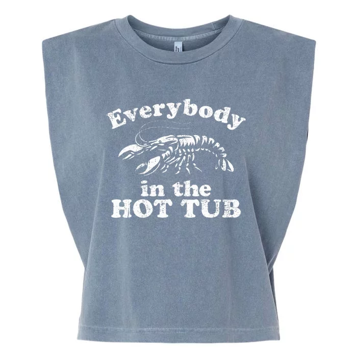 Everybody In The Hot Tub Garment-Dyed Women's Muscle Tee