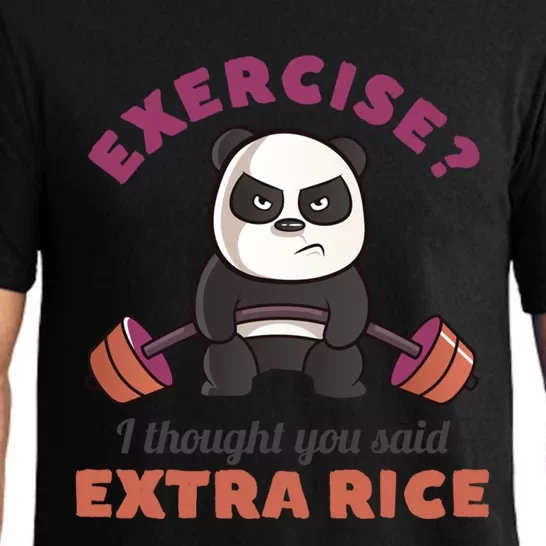 Exercise I Thought You Said Extra Rice Funny Panda Workout Gift Pajama Set