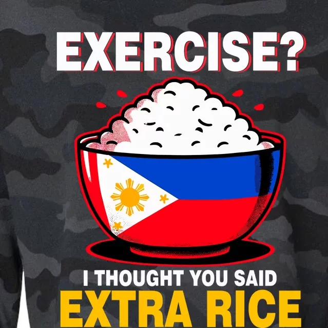 Exercise I Tought You Said Extra Rice Funny Philippines Cropped Pullover Crew