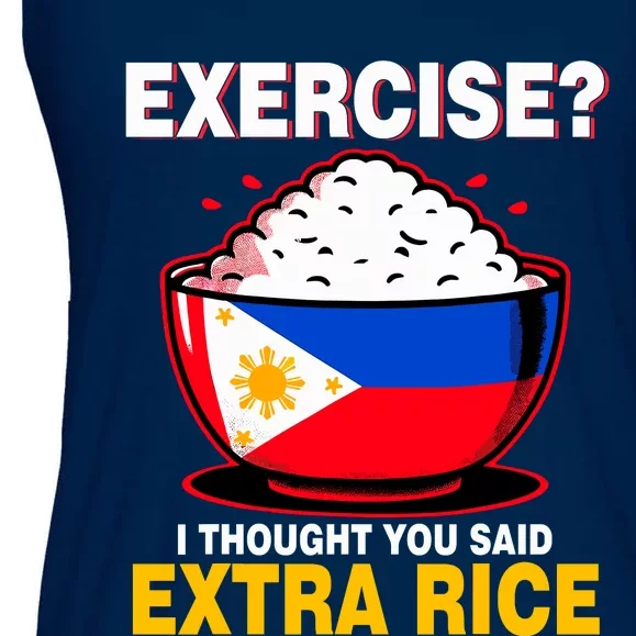 Exercise I Tought You Said Extra Rice Funny Philippines Ladies Essential Flowy Tank