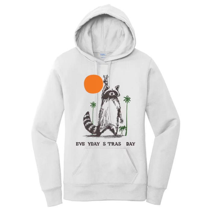 Everyday Is Trash Day Women's Pullover Hoodie