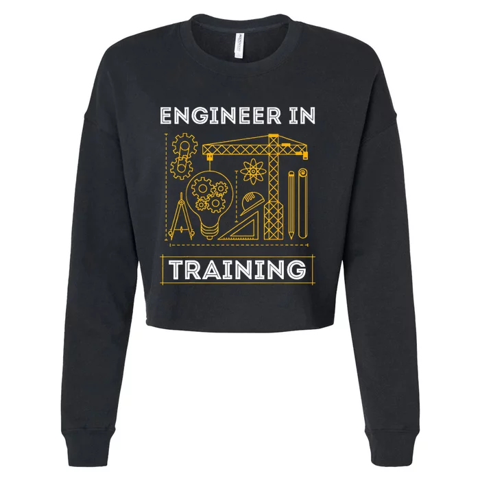 Engineer In Training Future Engineer Holding Engineering Cropped Pullover Crew