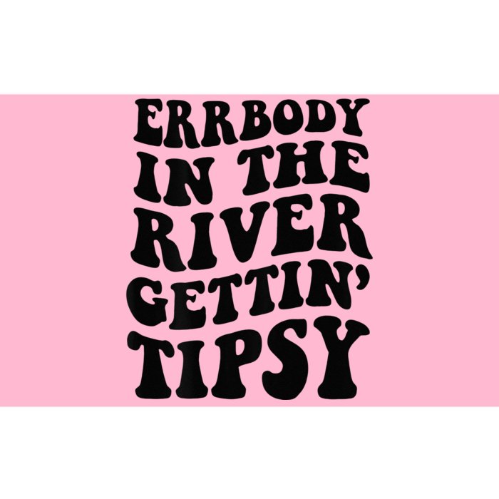 Everybody In The River Getting Tipsy Bumper Sticker