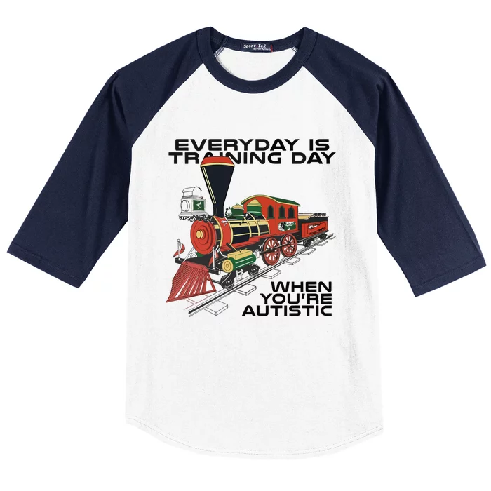 Everyday Is Training Day When You’Re Autistic Baseball Sleeve Shirt