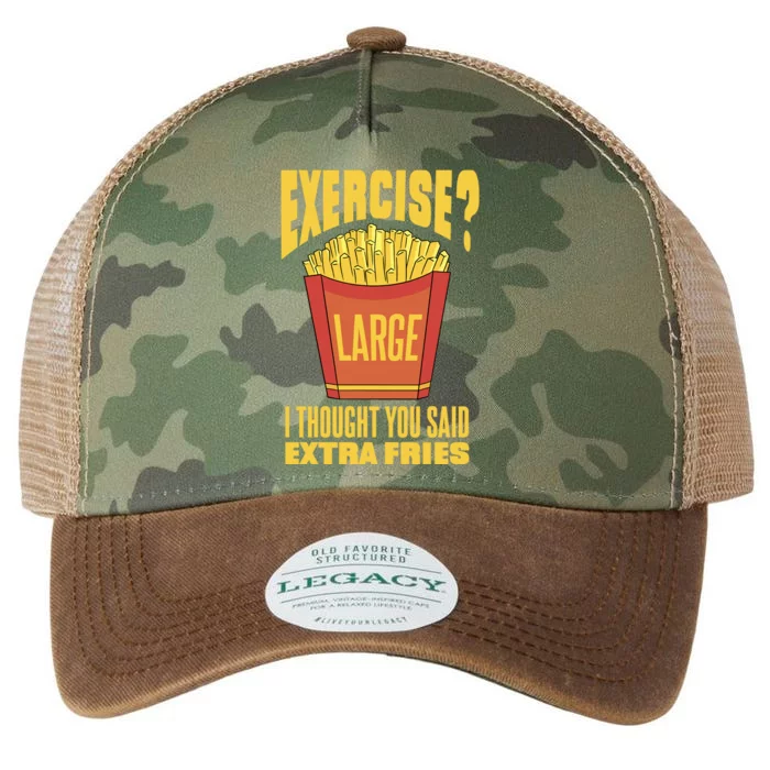 Exercise I Thought You Said Extra Fries Funny Fitness Legacy Tie Dye Trucker Hat