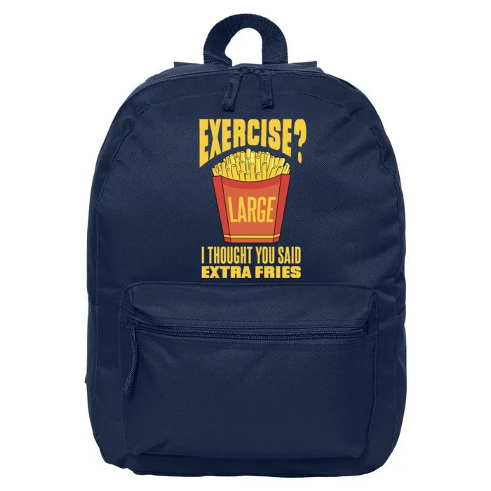 Exercise I Thought You Said Extra Fries Funny Fitness 16 in Basic Backpack