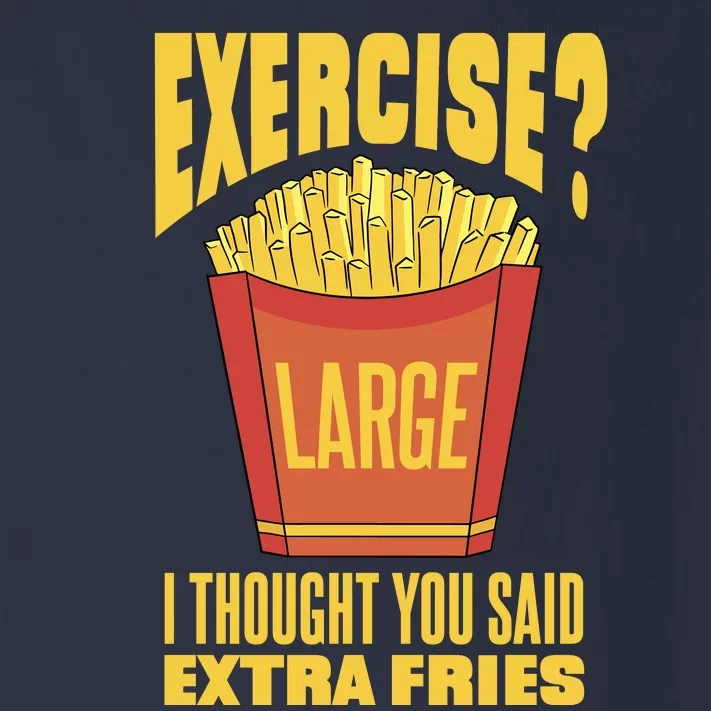 Exercise I Thought You Said Extra Fries Funny Fitness Toddler Long Sleeve Shirt