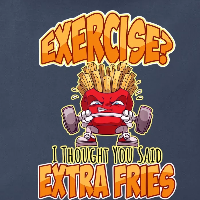 Exercise I Thought You Said Extra Fries Workout Gym Funny Zip Tote Bag