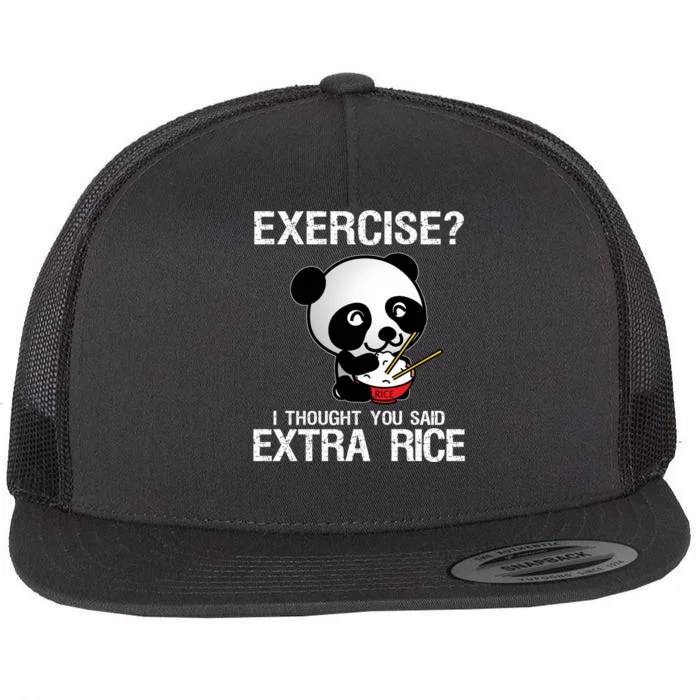 Exercise I Thought You Said Extra Rice Flat Bill Trucker Hat