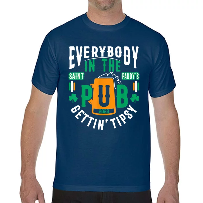 Everybody In The Pub Getting Tipsy St Patricks Day Shamrock Comfort Colors T-Shirt