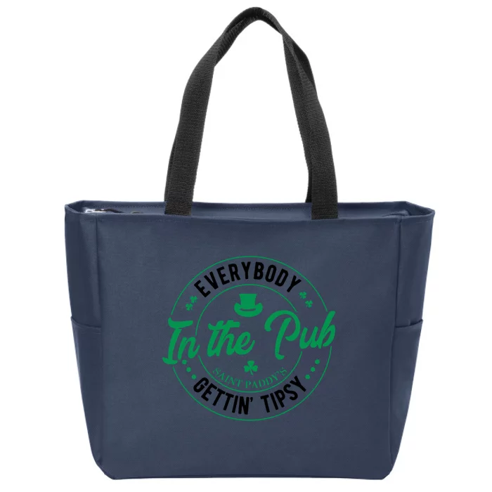 Everybody In The Pub Getting Tipsy St Patricks Day Shamrock Zip Tote Bag