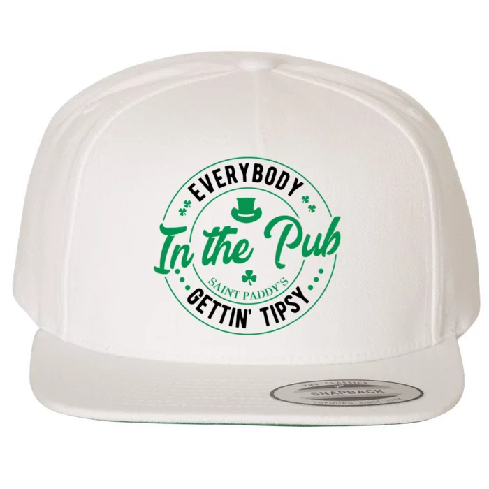 Everybody In The Pub Getting Tipsy St Patricks Day Shamrock Wool Snapback Cap