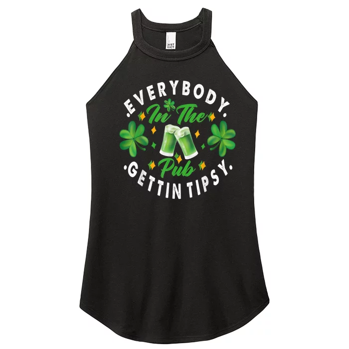 Everybody In The Pub Getting Tipsy St Patricks Day Shamrock Women’s Perfect Tri Rocker Tank